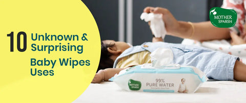 10 Unknown & Surprising Baby Wipes Uses