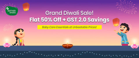 Double Savings On Grand Diwali 2025: Flat 50% Off + GST 2.0 Price Drop on Baby Care