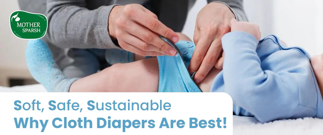 Why Cloth Diapers Are Best for Your Baby