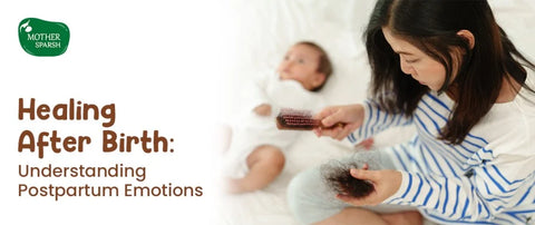 Postpartum Emotional Health: Navigating the Emotional Journey After Childbirth