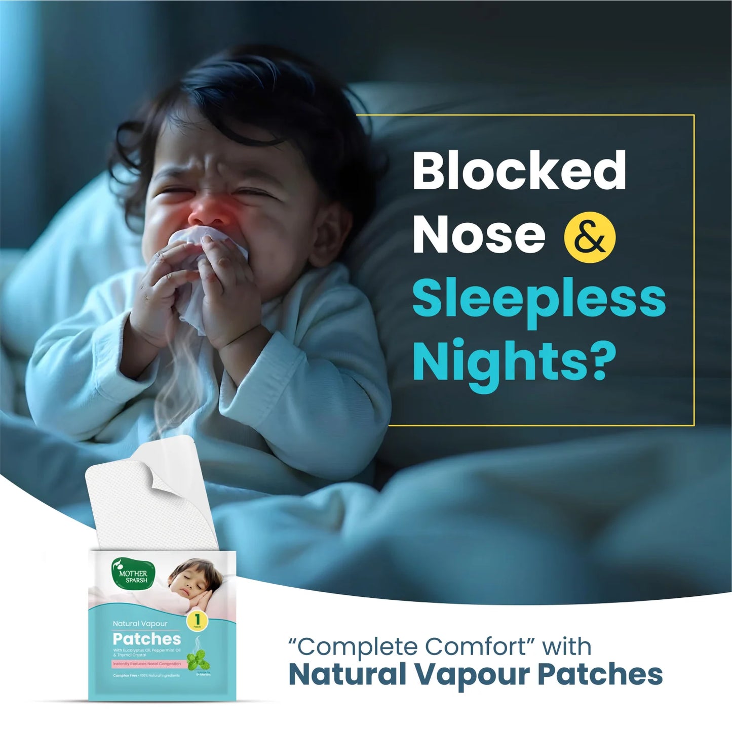 Natural Vapour patch solves your Blocked nose & Sleepless nights