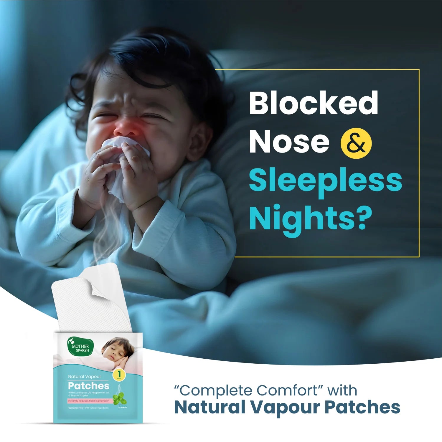 Natural Vapour patch solves your Blocked nose & Sleepless nights