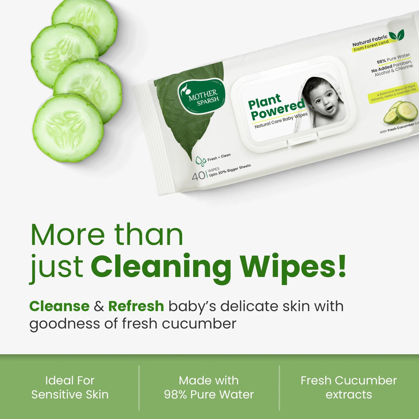 Mother Sparsh Plant Powered Baby Wipes with Fresh Cucumber Extracts for sensitive skin, made with 98% Pure Water to cleanse and refresh baby's skin.