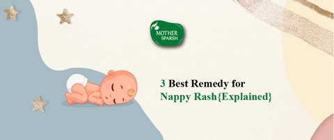 3 Best Remedy for Nappy Rash  {Explained}