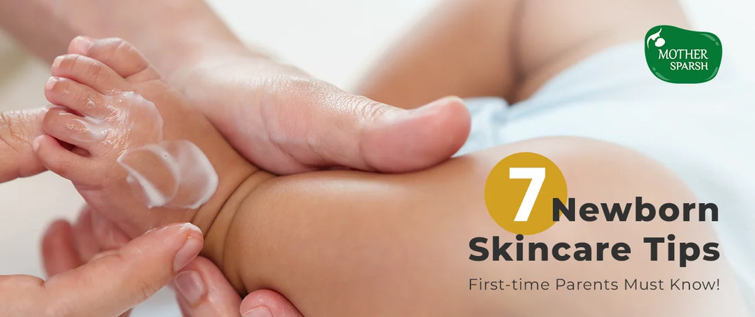 7 Newborn Skincare Tips First-time Parents Must Know!