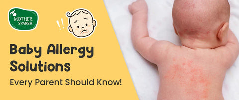 How to Recognize and Manage Baby Allergies: Causes, Symptoms, and Tips