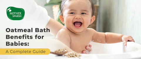 Oatmeal Bath Benefits and How to Soothe Dry, Itchy Skin in Babies