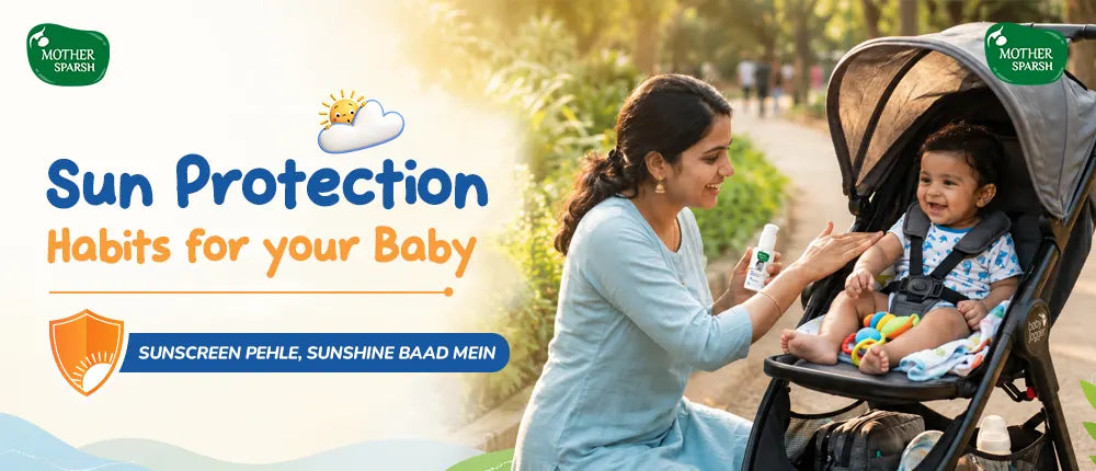 Parent applying sunscreen on baby before outdoor play — sun protection tips by Mother Sparsh