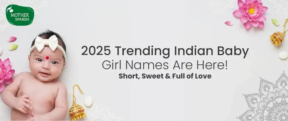 Beautiful Indian Baby Girl Names With Deep Meanings