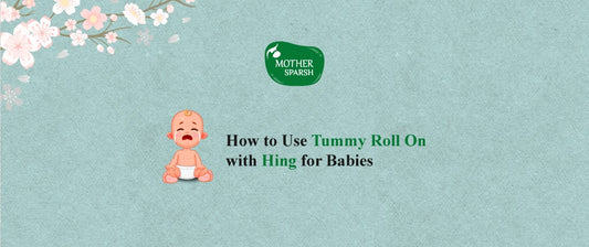 How to Use Tummy Roll with Hing for Babies
