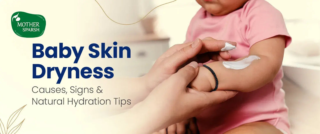 Baby skincare tips for dryness with natural hydration solutions