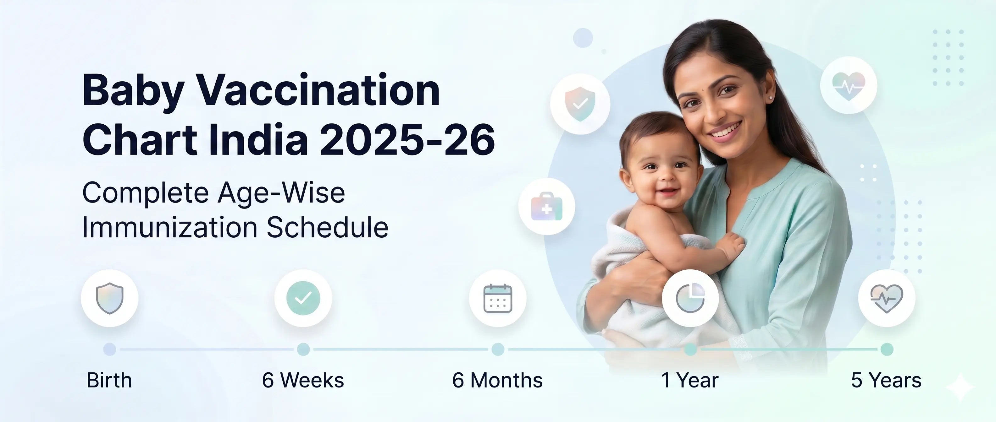 Toothpaste Graph Baby Vaccination Chart India 2025-26 | Full Schedule