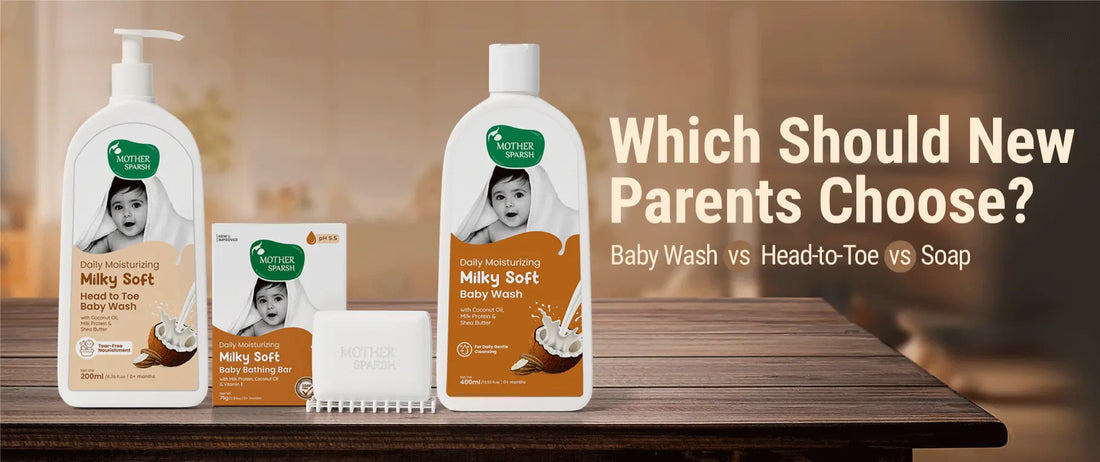 Comparison of Mother Sparsh baby wash, soap, and head-to-toe cleanser for newborn skincare