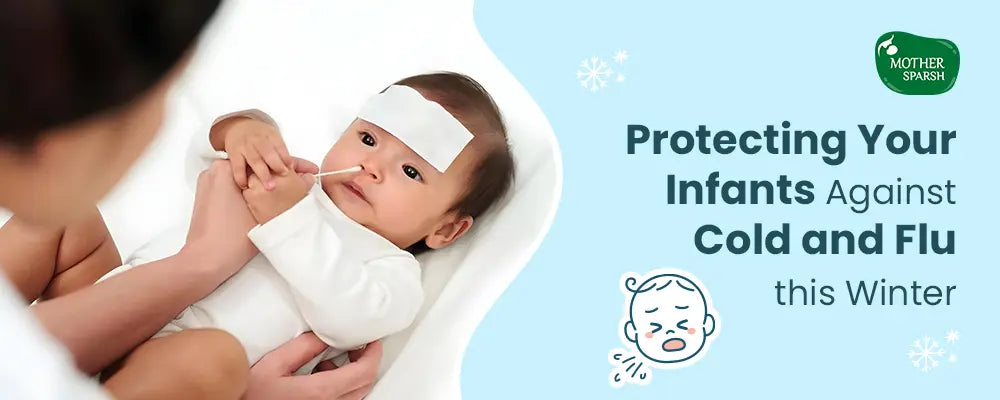 Protecting Your Infants Against Cold and Flu This Winter Banner