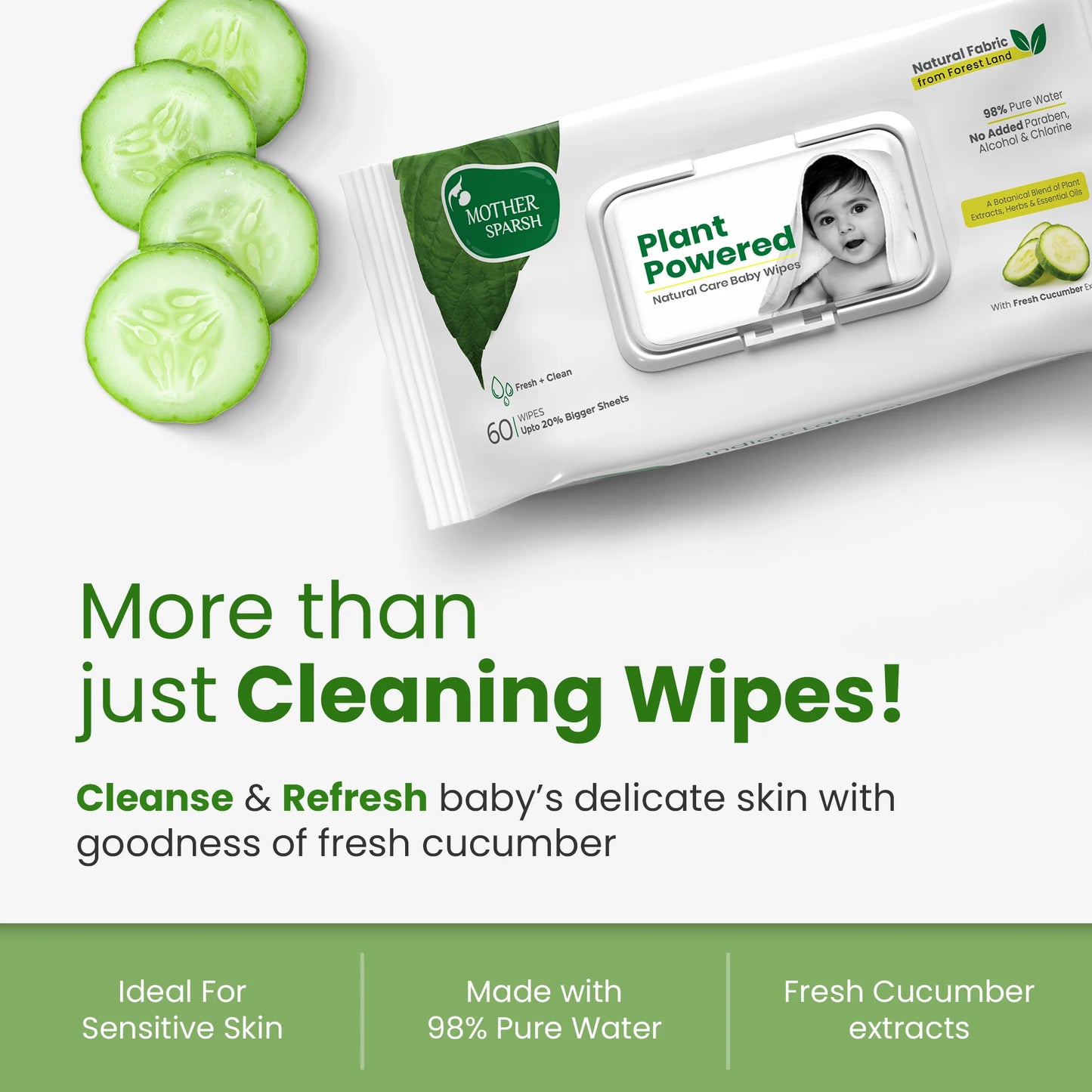 Mother Sparsh Plant Powered Baby Wipes with Fresh Cucumber Extracts for sensitive skin, made with 98% Pure Water to cleanse and refresh baby's skin.