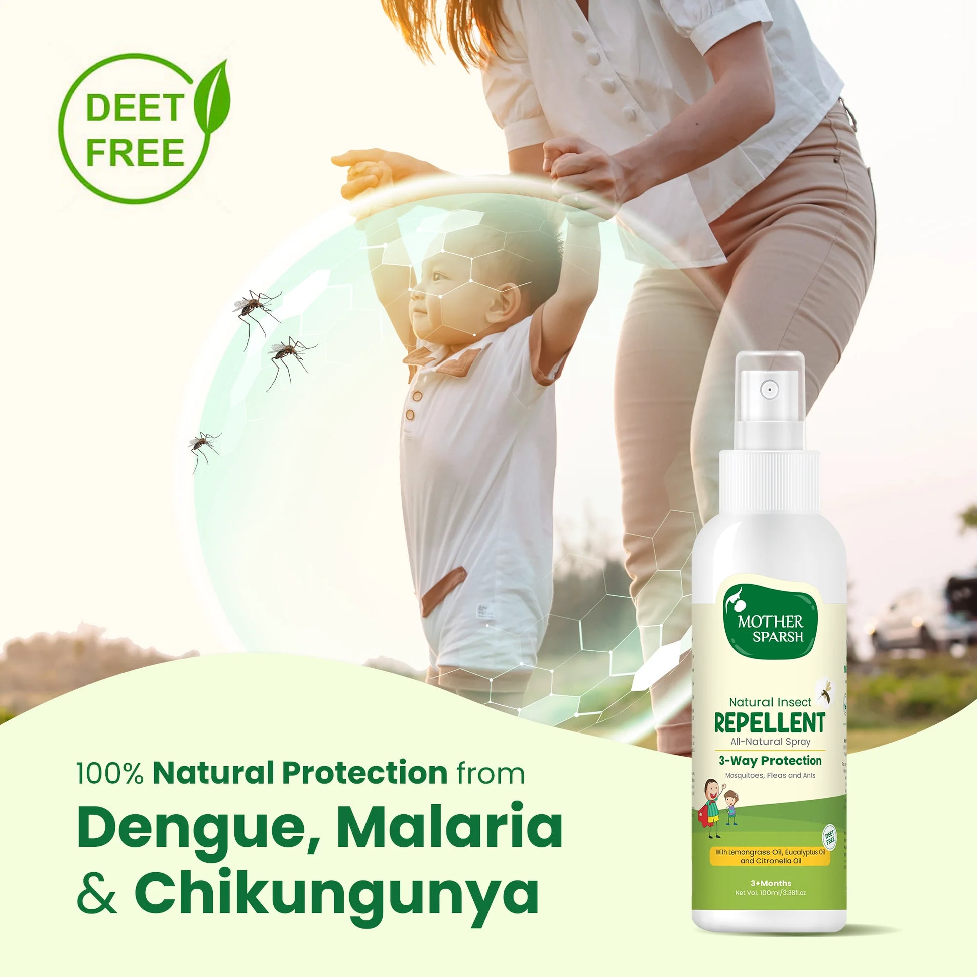 DEET-free mosquito repellent spray for babies’ protection from dengue, malaria, and chikungunya A baby-safe, DEET-free mosquito repellent spray that shields against dengue, malaria, and chikungunya-carrying mosquitoes.