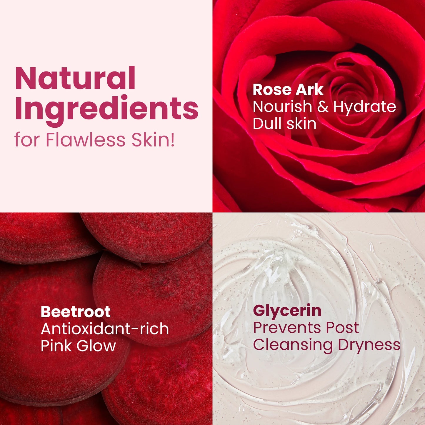 Facewash with beetroot rose ark glycerine for flawless skin