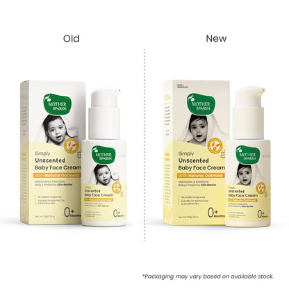 Mother Sparsh Simply Unscented Baby Face Cream packaging comparison: old versus new improved design. Moisturizes and protects baby skin barrier with Natural Oatmeal, suitable for sensitive skin from 0+ months.
