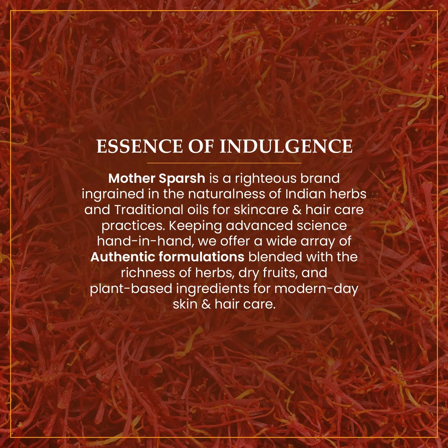 Essence of indulgence