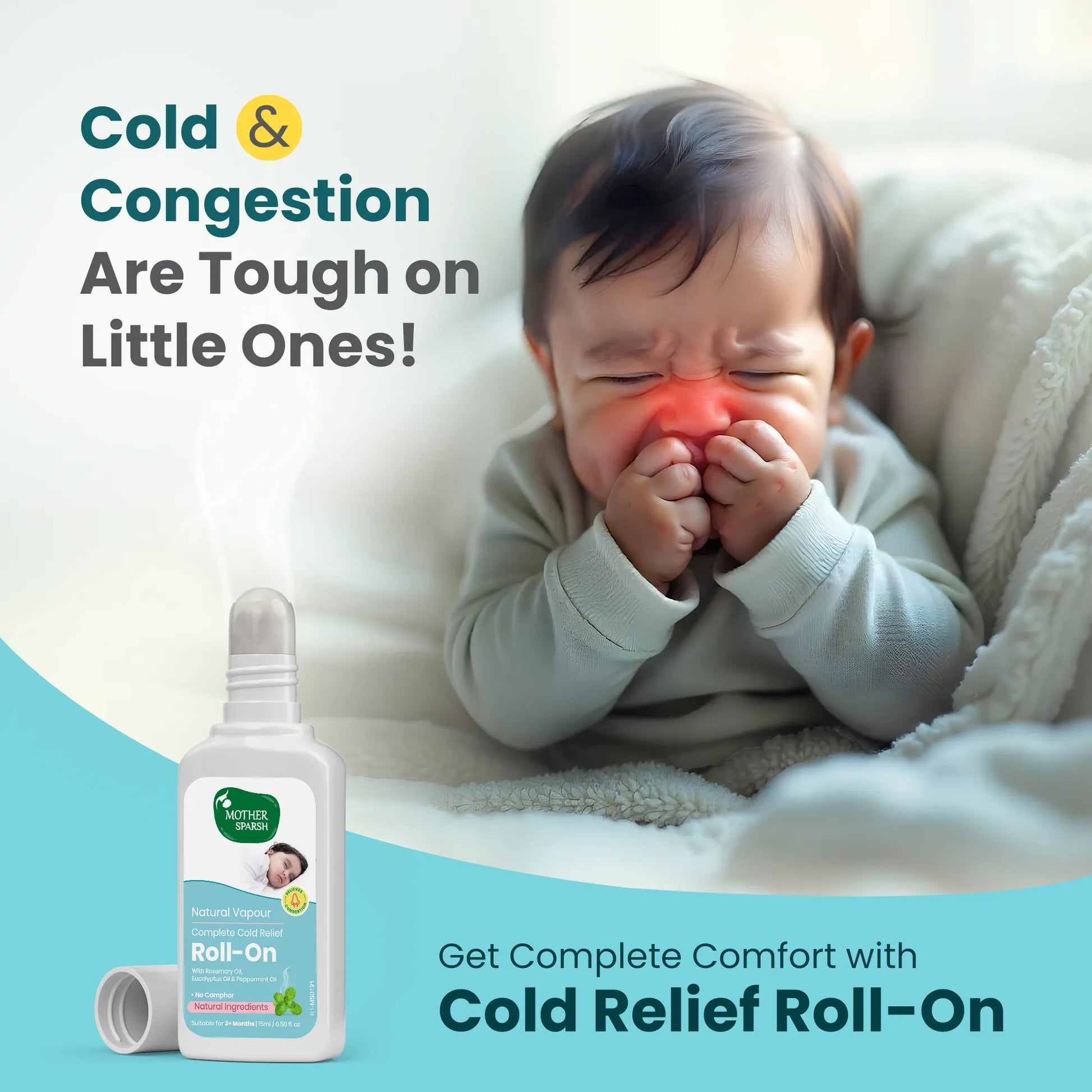 Baby comfort with cold relief using Mother Sparsh Vapour Roll-On made with natural ingredients.