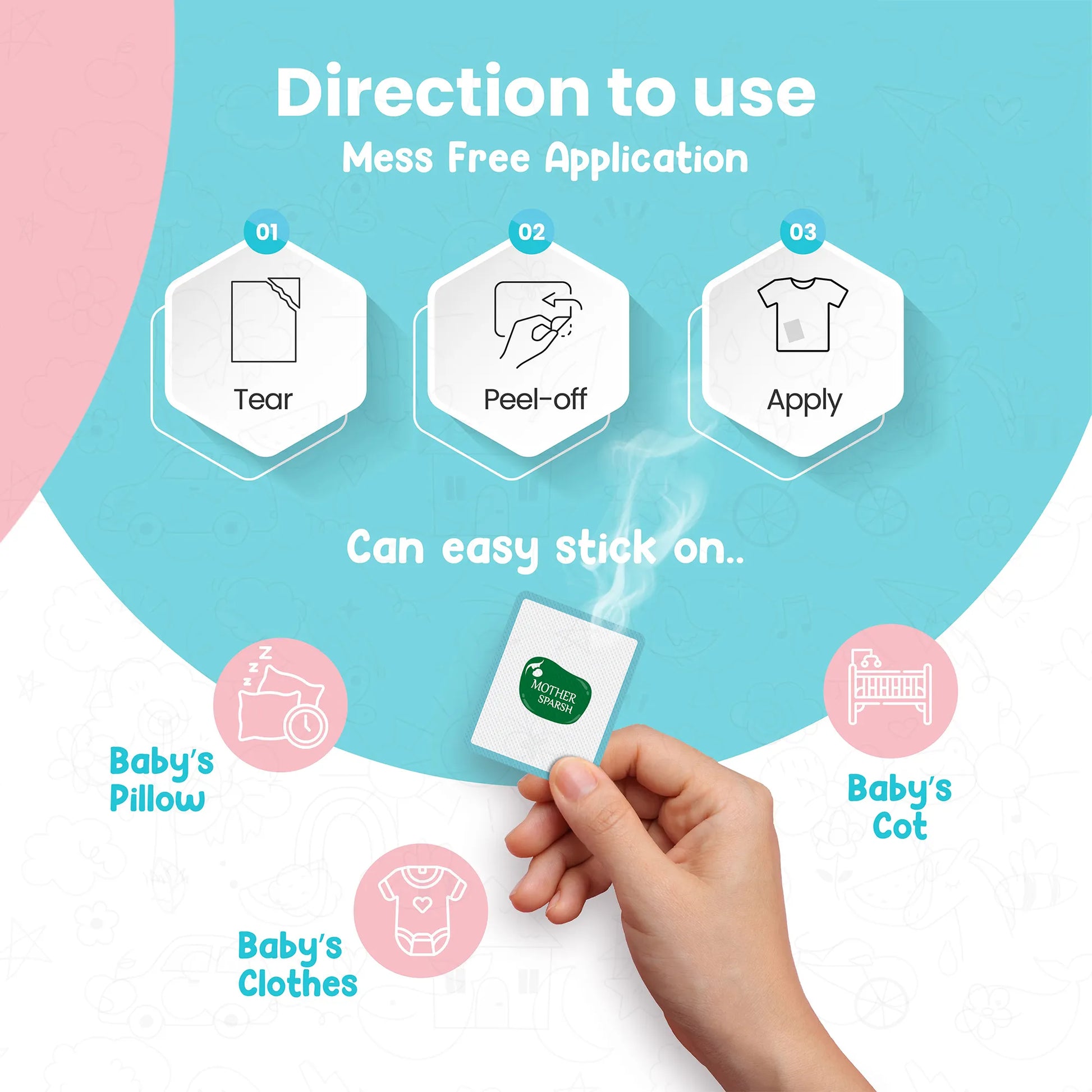 How to use Mother Sparsh vapour patch: tear, peel, apply on baby's cot, pillow or clothes, mess-free